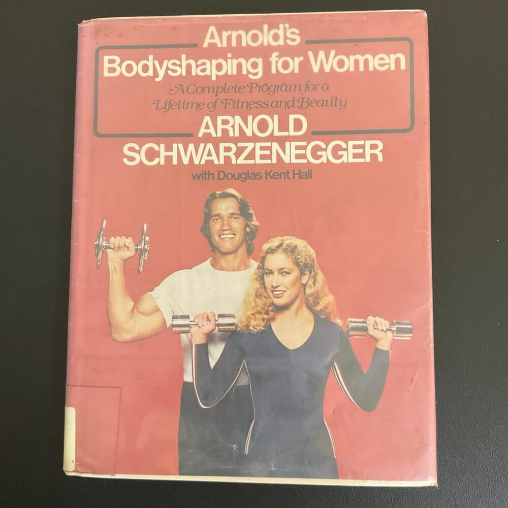 Vintage Arnold Schwarzenegger Bodyshaping for Women Fitness Book Hardcover 1970s